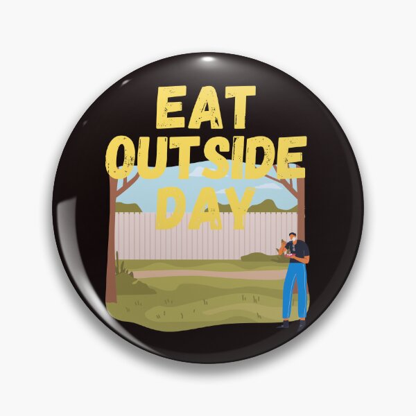 Item preview, Eat Outside Day designed and sold by Simo0455.