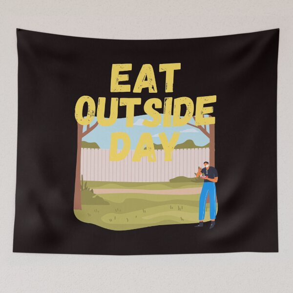 Item preview, Eat Outside Day designed and sold by Simo0455.