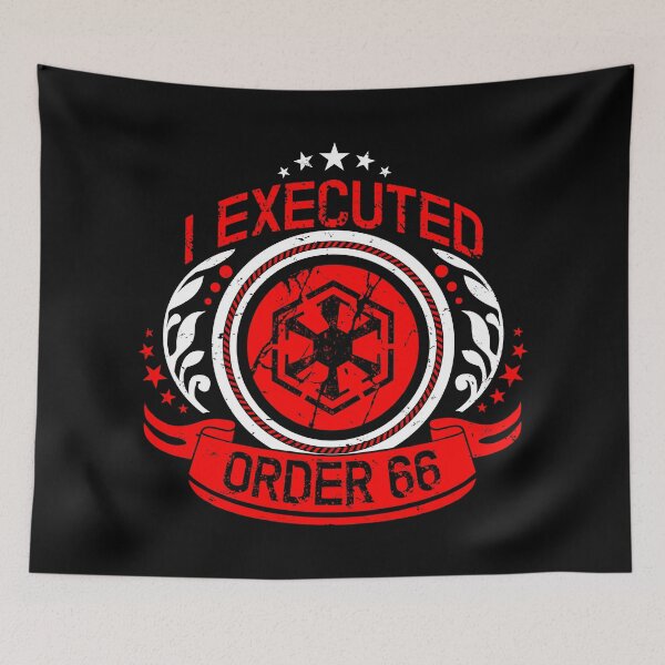 Item preview, I EXECUTED ORDER 66 designed and sold by EXION CREW.