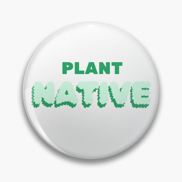 Item preview, Plant Native design designed and sold by ebcameron.