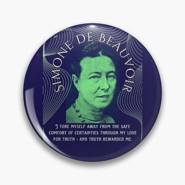 Item preview, Simone de Beauvoir portrait and quote: I tore myself away from the safe comfort of certainties through my love for truth - and truth rewarded me. designed and sold by artbleed.