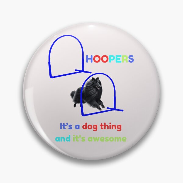 Item preview,  Dog Hoopers - Hoopers, it's a Dog thing and it's awesome  with a  Groenendael dog designed and sold by LBKdesigns.