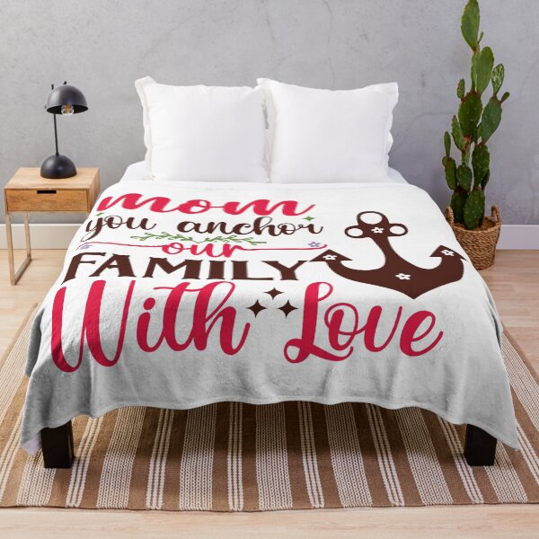 Item preview, Mom you anchor our family with love - Mother's Day designed and sold by adam1762.