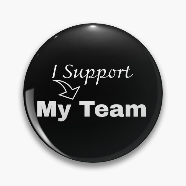 Item preview, Team Spirit: 'I Support My Team' Quotes Design (02) designed and sold by Luxuriously.