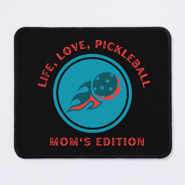 Item preview, Life, Love, Pickleball - Mom's Edition designed and sold by Saimia.