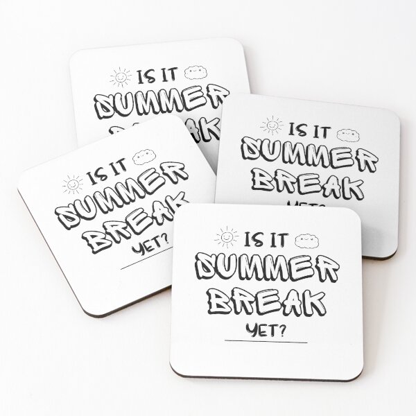 Item preview, Is It Summer Break Yet,Teacher End Of Year designed and sold by tharonz.