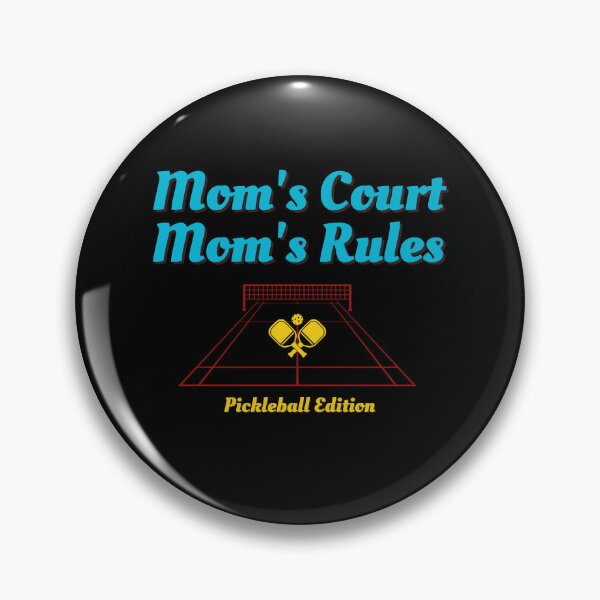 Item preview, Mom's Court, Mom's Rules designed and sold by Saimia.