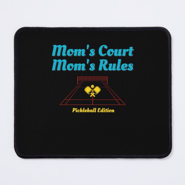 Item preview, Mom's Court, Mom's Rules designed and sold by Saimia.