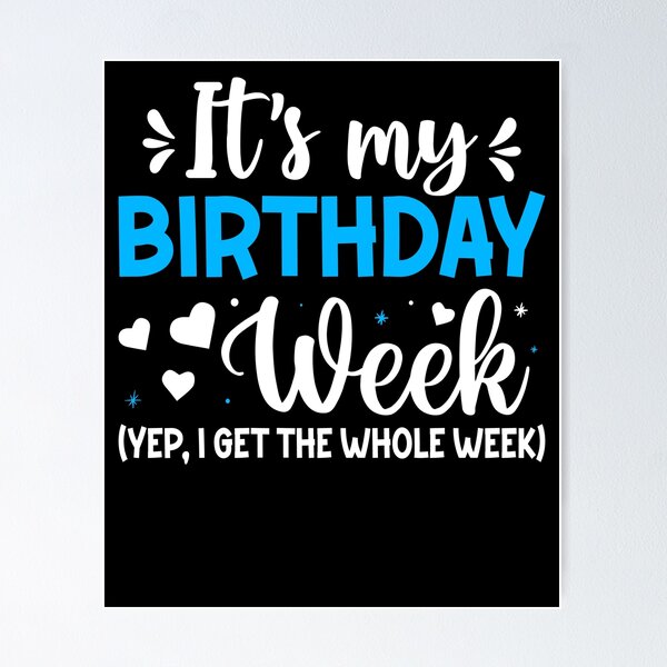 Item preview, It´s my birthday week, birthday saying #2 designed and sold by creativerooney.