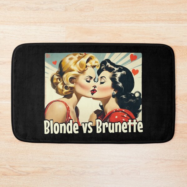 Item preview, blondes vs brunettes designed and sold by DiscoKiss - Quality printing guaranteed..