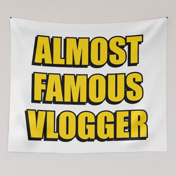 Item preview, Almost Famous Vlogger   - vlogging designed and sold by Inspirationmotivation.