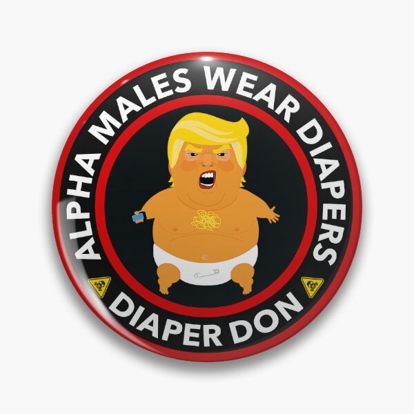 Artikelvorschau, Alpha-Männchen tragen Windeln - Diaper Don - Anti-Trump entworfen und verkauft von Thelittlelord.