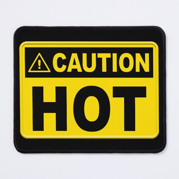 Item preview, Caution Hot Sign designed and sold by CoolCarVideos.