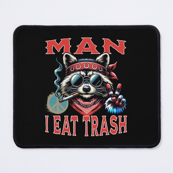 Item preview, Man i eat trash designed and sold by BritishDelights.