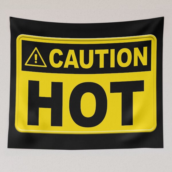 Item preview, Caution Hot Sign designed and sold by CoolCarVideos.