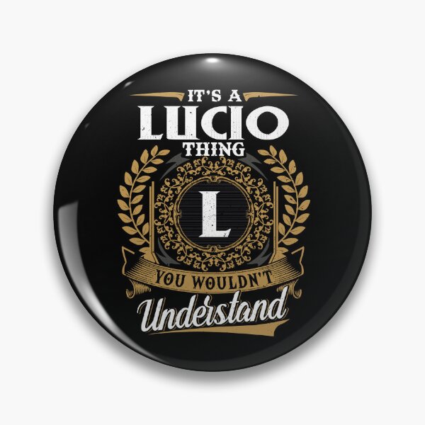 Item preview, It Is A Lucio Thing You Wouldnt Understand  designed and sold by Huck-me.