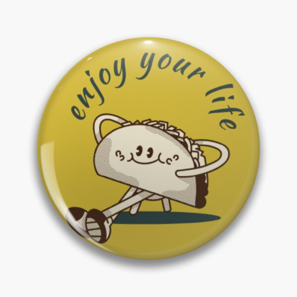 Item preview, enjoy your life- cute taco designed and sold by luna--design.