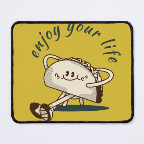 Item preview, enjoy your life- cute taco designed and sold by luna--design.