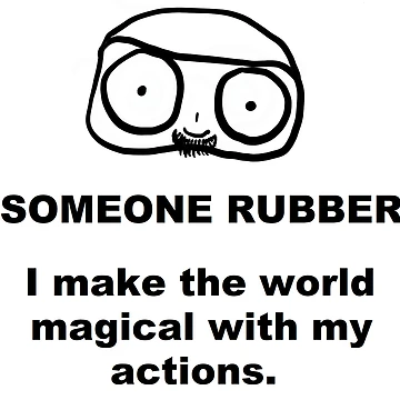 Artwork thumbnail, SOMEONE RUBBER by RubberWorld