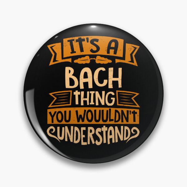Item preview, It Is A Bach Thing You Wouldn't Understand designed and sold by Share-me.