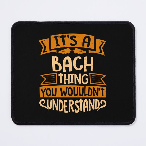Item preview, It Is A Bach Thing You Wouldn't Understand designed and sold by Share-me.