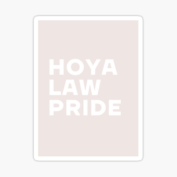 Item preview, Hoya Law Pride - Georgetown Law designed and sold by RM-Journey.