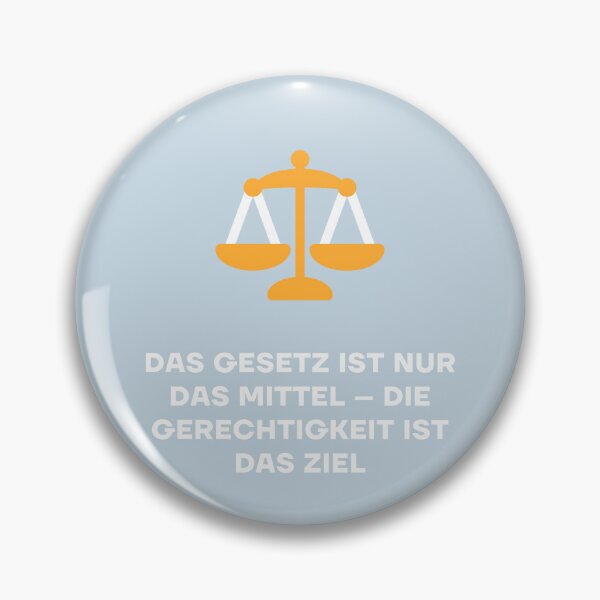 Item preview, Das Gesetz ist nur das Mittel – die Gerechtigkeit ist das Ziel designed and sold by RM-Journey.