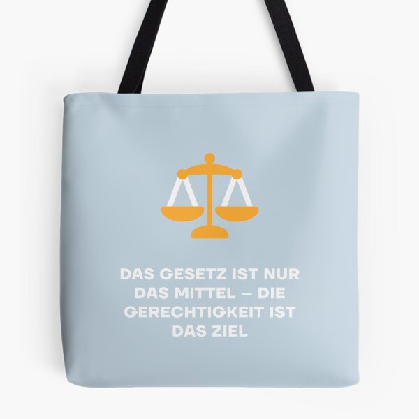 Item preview, Das Gesetz ist nur das Mittel – die Gerechtigkeit ist das Ziel designed and sold by RM-Journey.