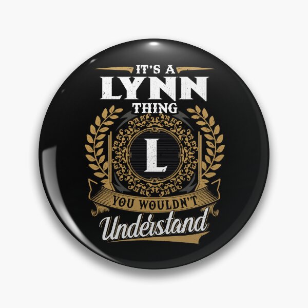 Item preview, It Is A Lynn Thing You Wouldnt Understand  designed and sold by Huck-me.
