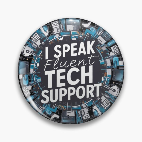 Item preview, I speak fluent tech support | System Administrator Gift | System Admin designed and sold by BrooklynRhodes.