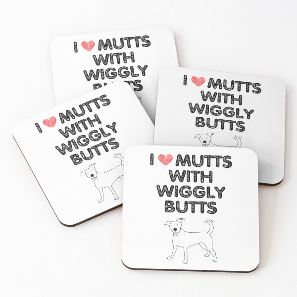 Item preview, I Love Mutts with Wiggly Butts designed and sold by LyndaNoel Design.
