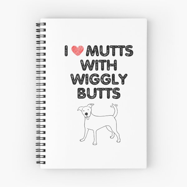 Item preview, I Love Mutts with Wiggly Butts designed and sold by LyndaNoel Design.
