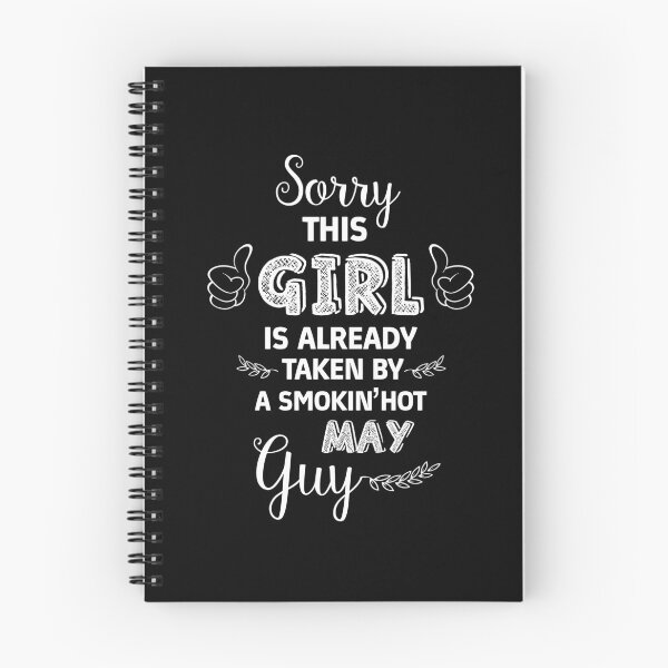 Item preview, Sorry this GIRL is already taken by a SMOKIN'HOT MAY guy Essential designed and sold by Jessica Rani.