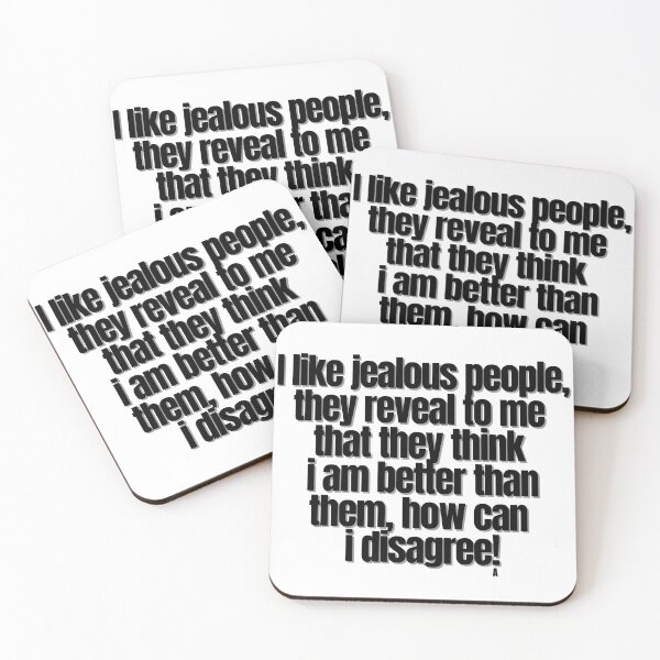 Item preview, I like jealous people, they reveal to me  that they think I am better than them, how can I disagree! designed and sold by Finds.