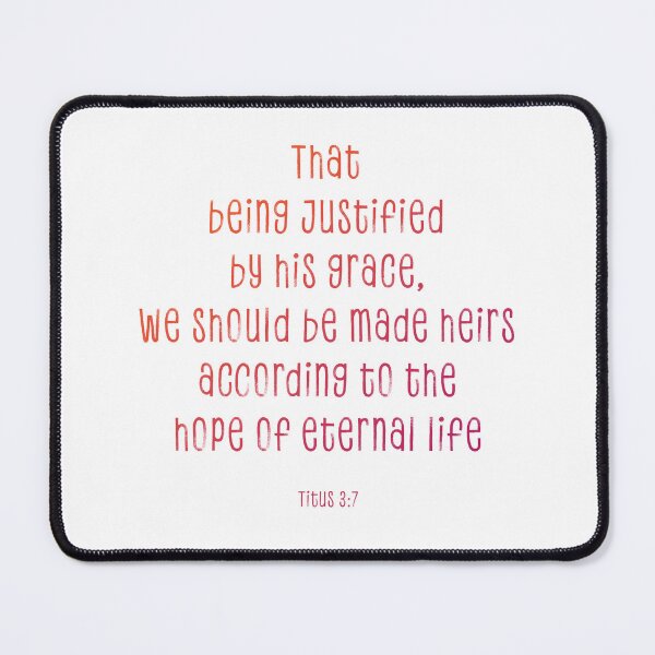 Item preview, Titus 3:7 designed and sold by SecretSamaritan.