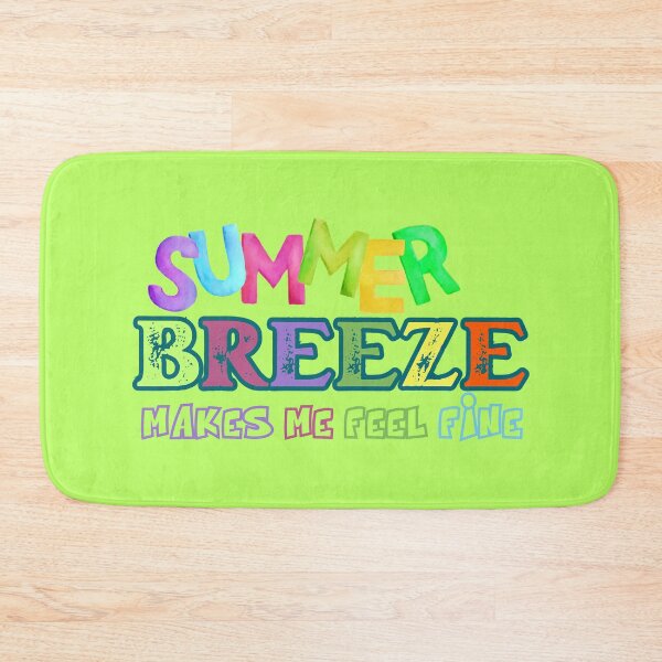 Item preview, Summer Breeze Makes Me Feel Fine designed and sold by EpicStuff4All.