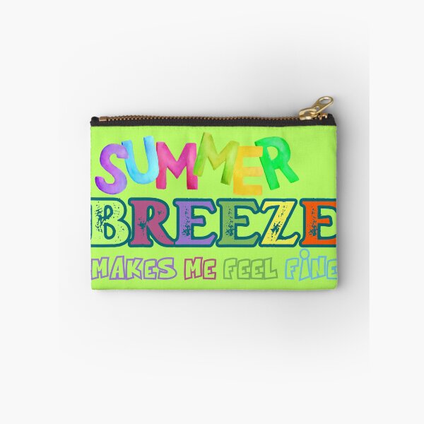 Item preview, Summer Breeze Makes Me Feel Fine designed and sold by EpicStuff4All.