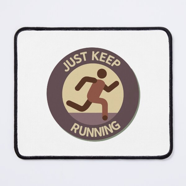 Item preview, Just Keep Running - Minimalist Motivational Design designed and sold by NiftyWrx.