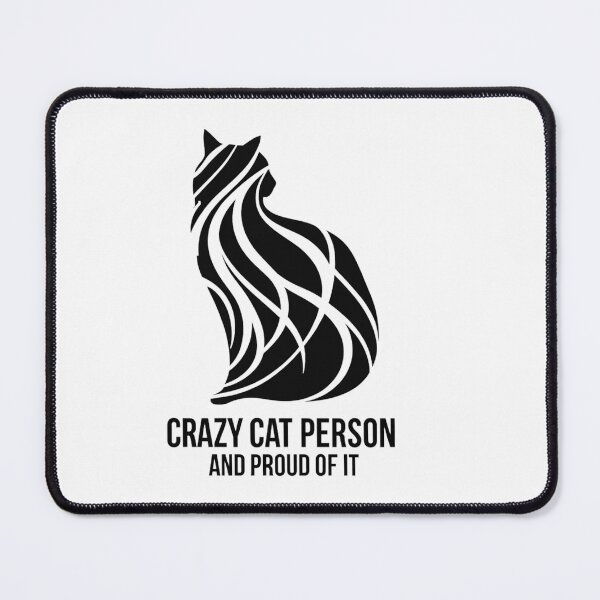 Item preview, crazy cat person and proud of it black and white simple  designed and sold by SparkleShack.