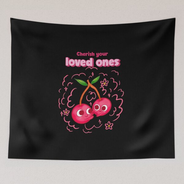 Item preview, Cherish Your Loved Ones designed and sold by PB-Sandwich.