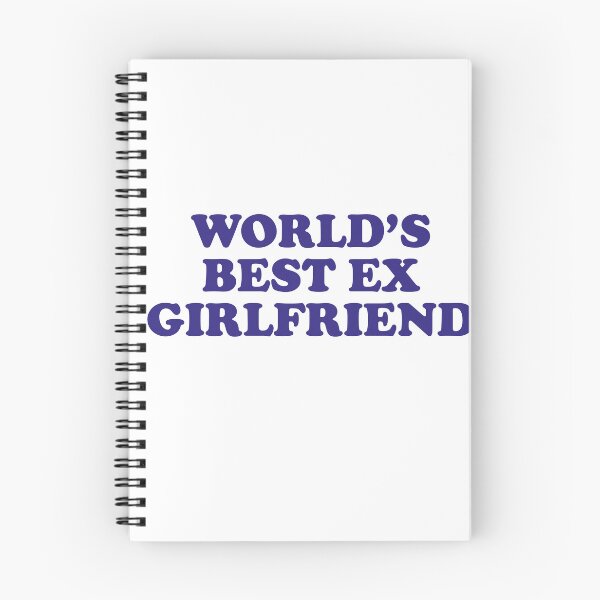 Item preview, World's best ex girlfriend designed and sold by Profashionall.
