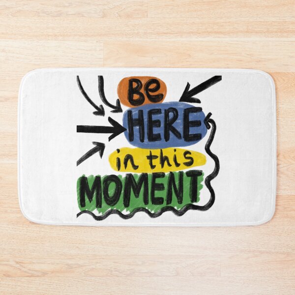 Item preview, Be Here in this Moment Typography designed and sold by louweasely.