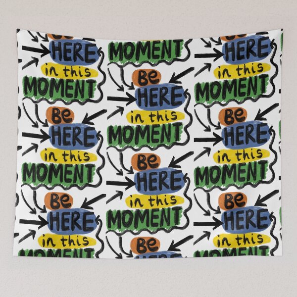 Item preview, Be Here in this Moment Typography designed and sold by louweasely.