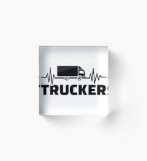 Trucker Acrylblock