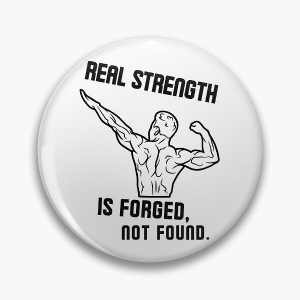 Item preview, Real strength is forged, not found. -  strong back designed and sold by Weknes.