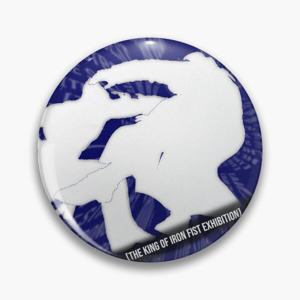 Item preview, King of Iron Fist Exhibition Badge designed and sold by Fight Night.