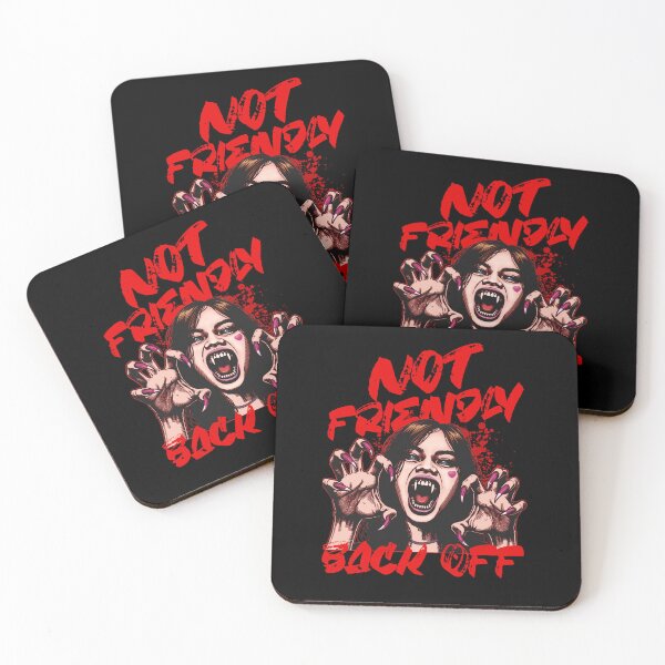 Item preview, Not Friendly, Back Off designed and sold by BtheLight.