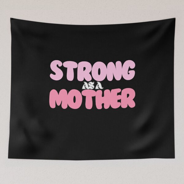 Item preview, Strong as a Mother designed and sold by AliCaliDesigns.