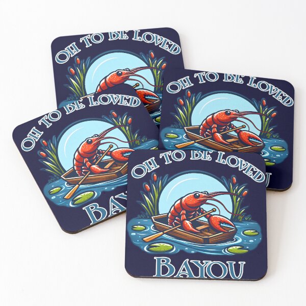 Item preview, Oh To Be Loved Bayou designed and sold by WolfeTEES.