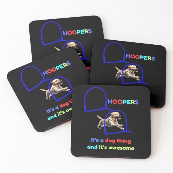 Item preview, Dog Hoopers - Hoopers, it's a Dog thing and it's awesome  with a  yellow Labrador Retrieverdog designed and sold by LBKdesigns.